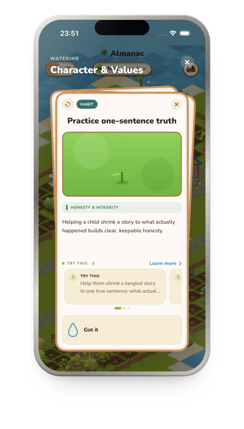 Almanac's watering moment: a card titled “Practice one-sentence truth” with a young sprout, a Try This tip, and a single Got It button with a water droplet.
